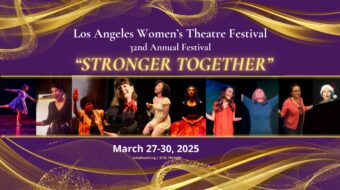 Los Angeles Women’s Theatre Festival: Theatre review